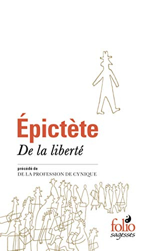 De la liberté. De la profession de cynique