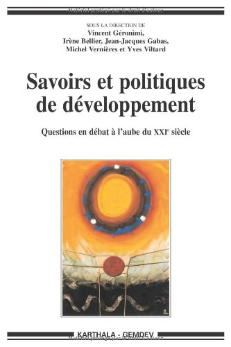 Savoirs et politiques de développement : questions en débat à l'aube du XXIe siècle