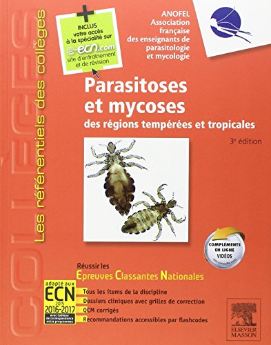 Parasitoses et mycoses des régions tempérées et tropicales