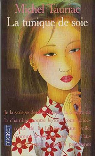 La tunique de soie : áo lua