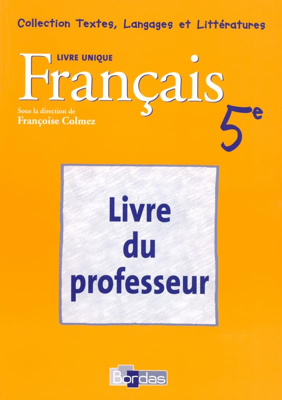 FRANCAIS 5E LIVRE UNIQUE GP