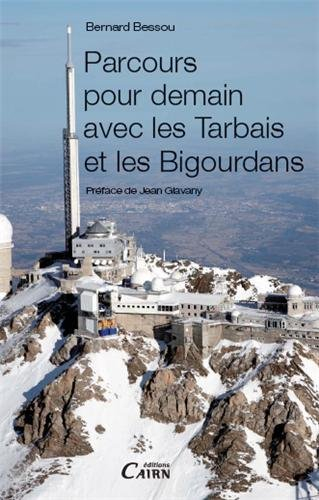 Parcours pour demain avec les Tarbais et les Bigourdans