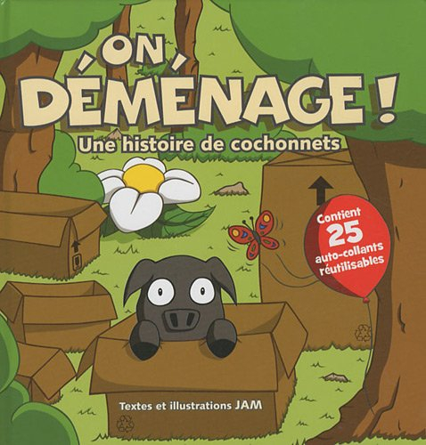 on déménage ! : une histoire de cochonnets