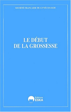 Le début de la grossesse : Lyon, 17, 18, 19 mai 2001