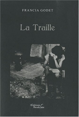 la traille