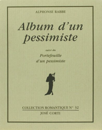 Album d'un pessimiste. Portefeuille d'un pessimiste
