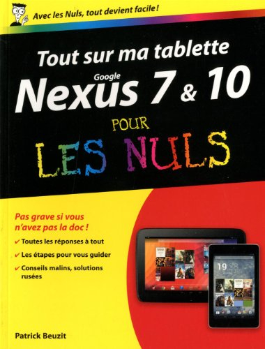 Tout sur ma tablette Google Nexus 7 & 10 pour les nuls