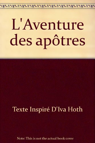 l'aventure des apôtres