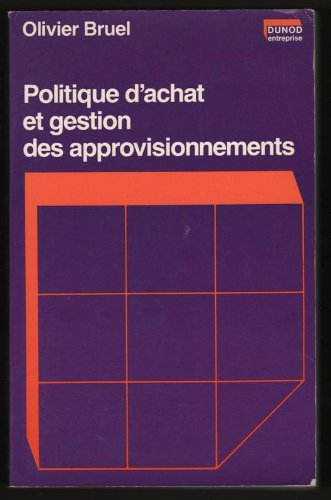 politique d'achat et gestion des approvisionnements