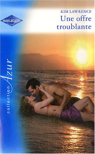 Une offre troublante