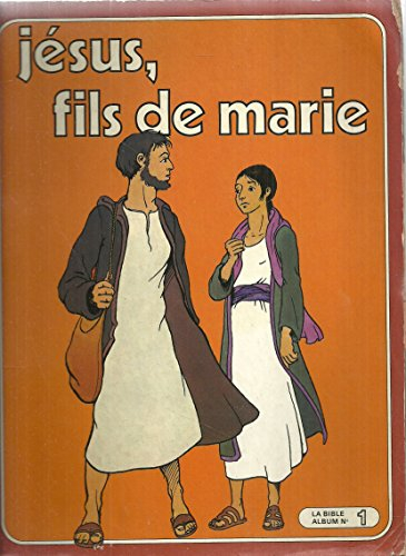 jésus, fils de marie