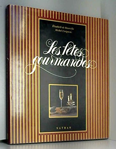 les fêtes gourmandes