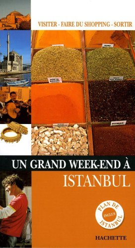 Un grand week-end à Istanbul
