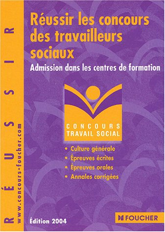 concours travail social : réussir les concours des travailleurs sociaux, concours médico-sociaux (ad