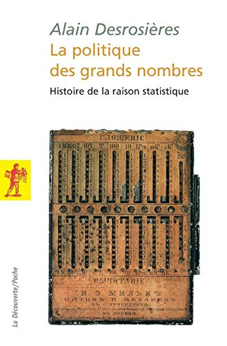 La politique des grands nombres : histoire de la raison statistique