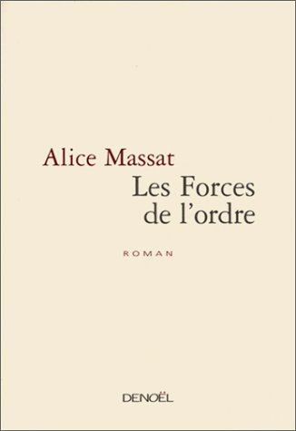 Les forces de l'ordre