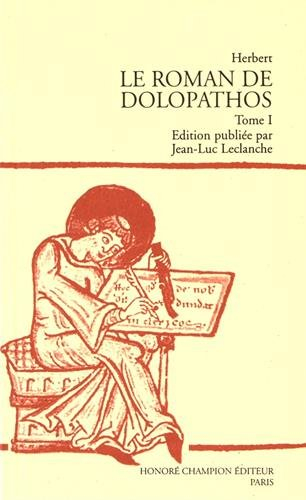 Le roman de Dolopathos. Vol. 1