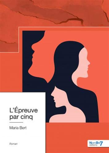L'Epreuve par cinq