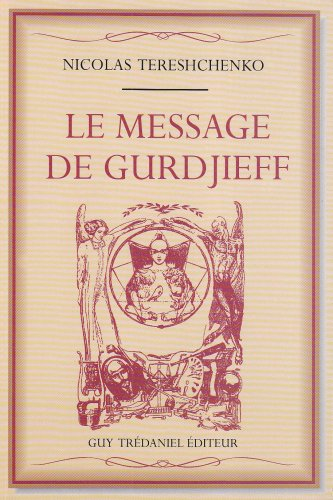 Le message de Gurdjieff