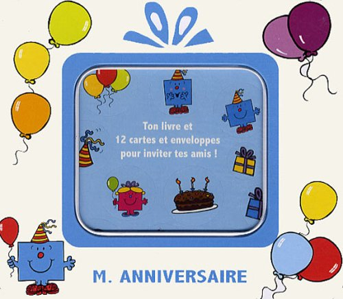 M. Anniversaire