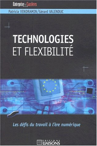 Technologies et flexibilité