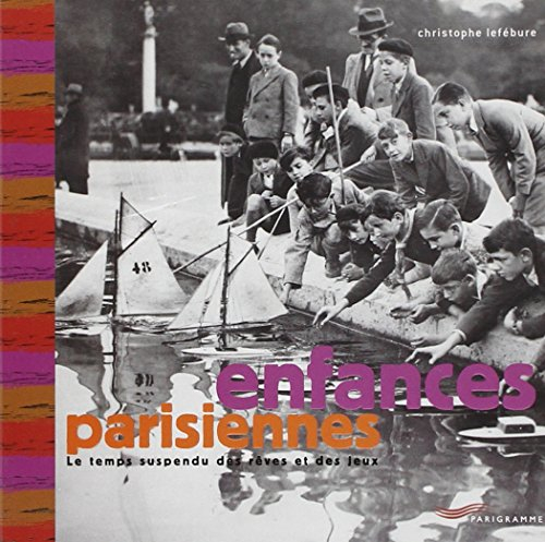 Enfances parisiennes : le temps suspendu des rêves et des jeux