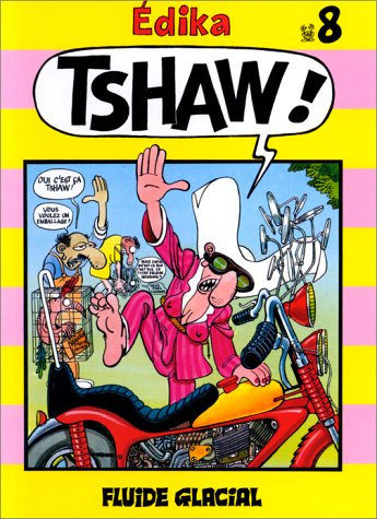 Edika. Vol. 8. Tshaw !