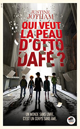 qui veut la peau d'otto dafé ?