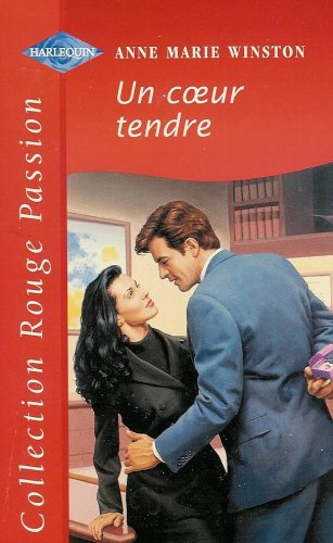 un coeur tendre