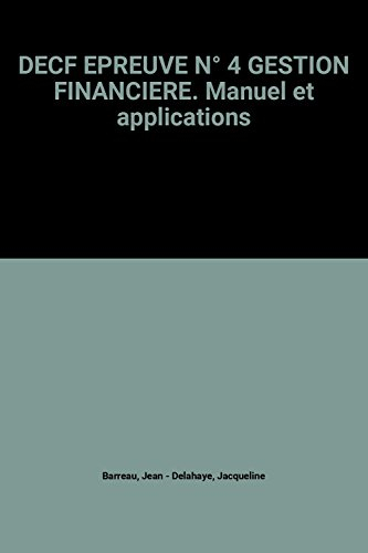 decf epreuve n, 4 gestion financiere. manuel et applications
