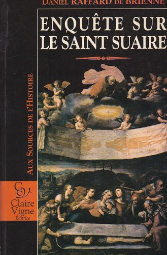 Le secret du saint Suaire : nouvelles révélations sur une authenticité