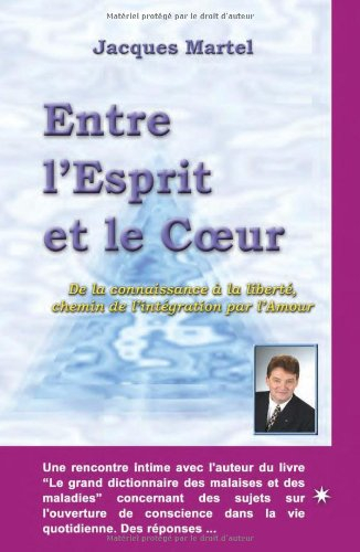 Entre l'esprit et le coeur