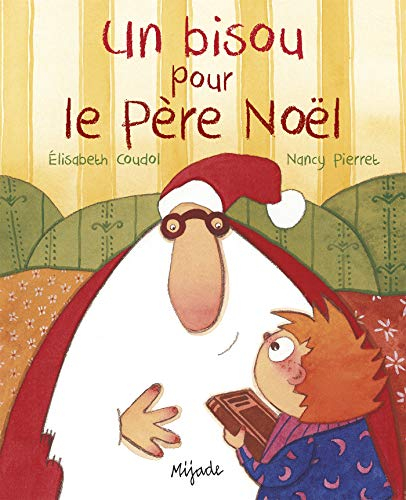 Un bisou pour le Père Noël
