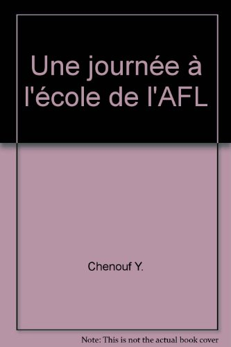 Une journée à l'école de l'AFL