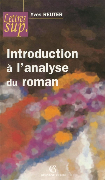 Introduction à l'analyse du roman