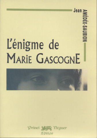 L'énigme de Marie Gascogne