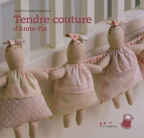 Tendre couture d'Anne-Pia