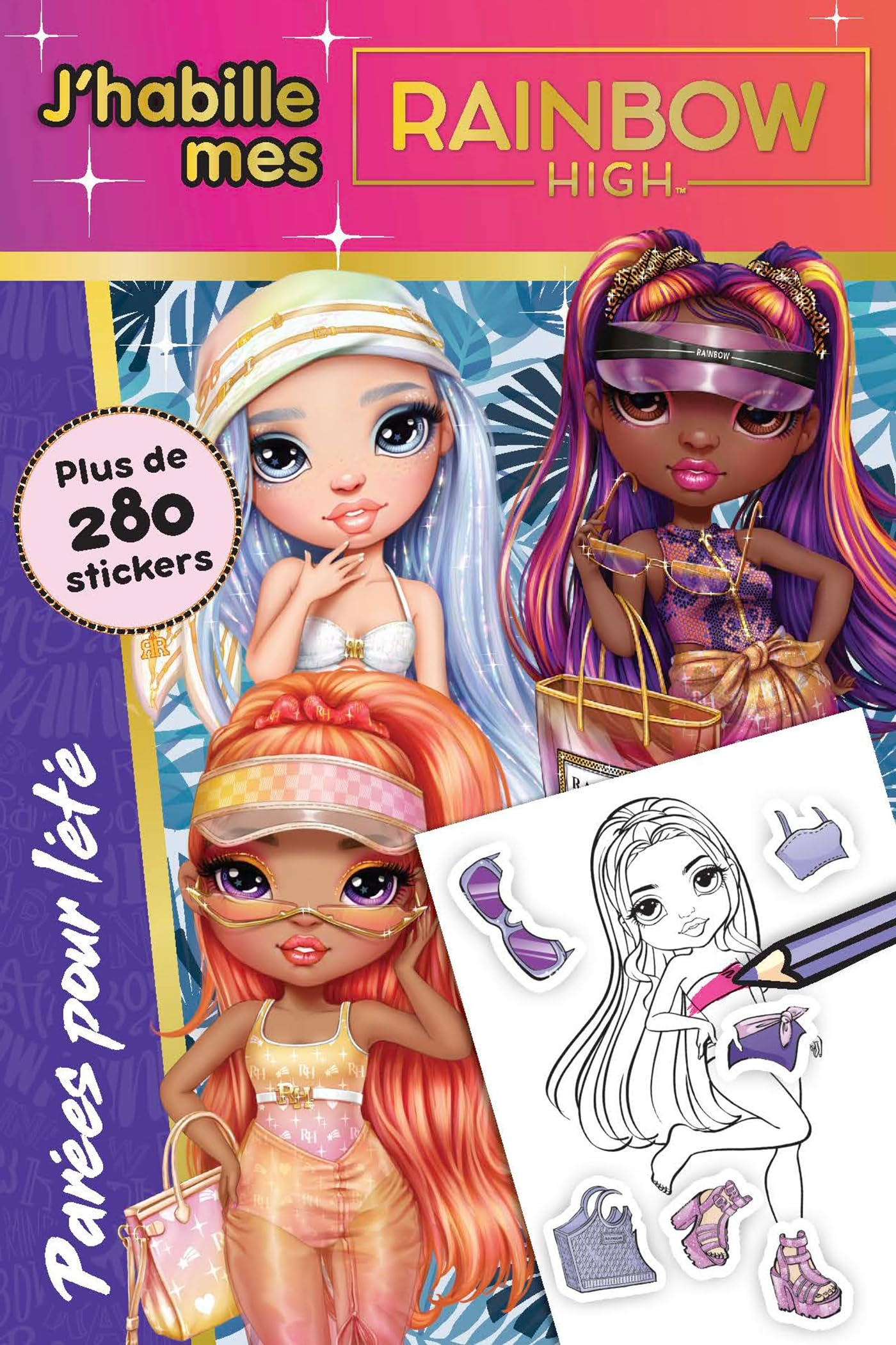 J'habille Rainbow High : parées pour l'été