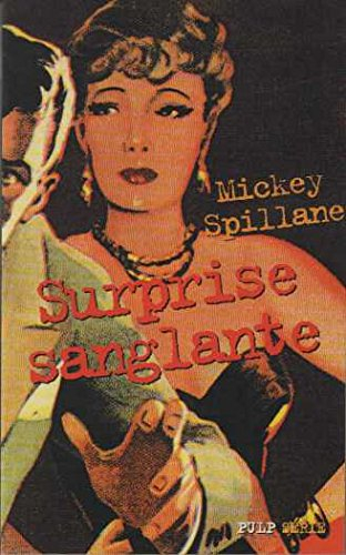 Surprise sanglante