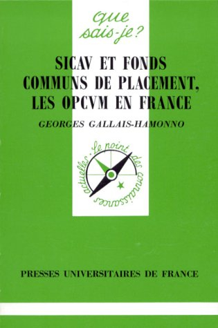 SICAV et fonds communs de placement : les OPCVM en France