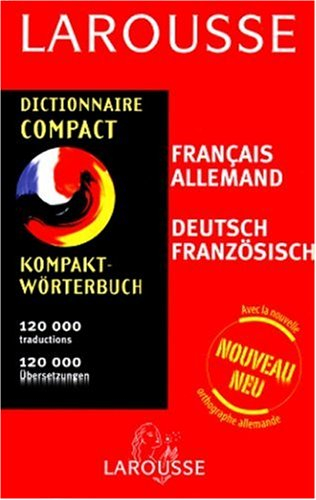 Dictionnaire compact français-allemand, allemand-français. Kompakt Wörterbuch : Französisch-Deutsch,