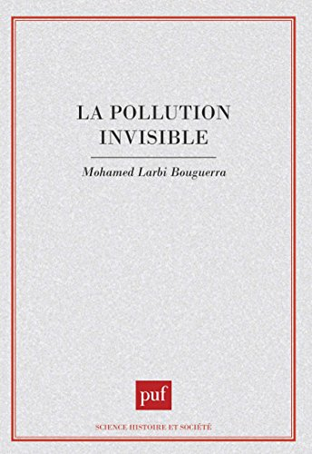 La pollution invisible