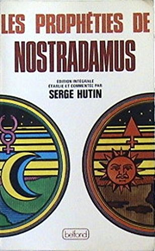 Les Prophéties de Nostradamus