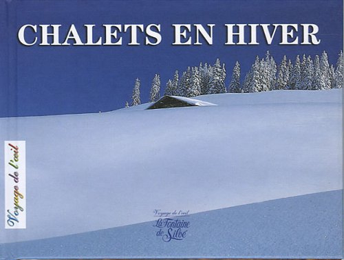 Chalets en hiver