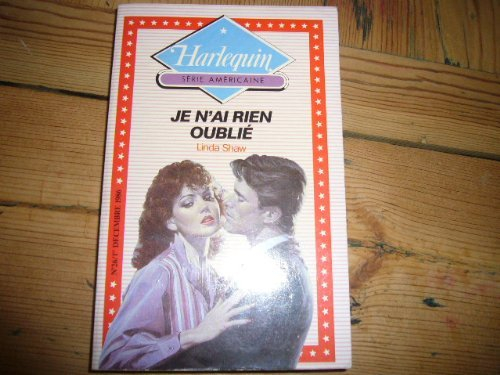 je n'ai rien oublié (harlequin)