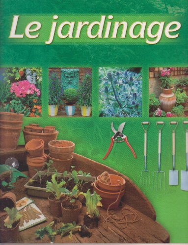 Le jardinage