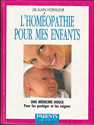 l'homéopathie pour mes enfants