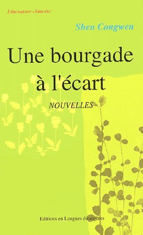Une bourgade à l'écart