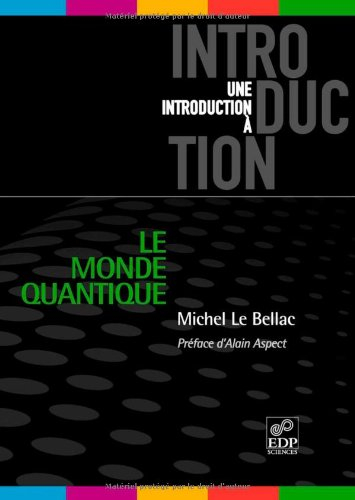 Le monde quantique