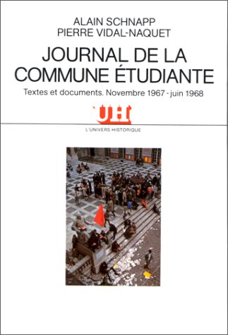 Journal de la Commune étudiante : textes et documents, novembre 1967-juin 1968
